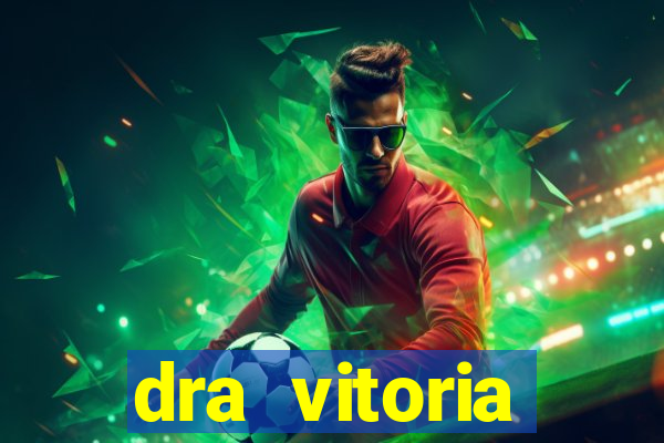 dra vitoria ginecologista cruzeiro sp